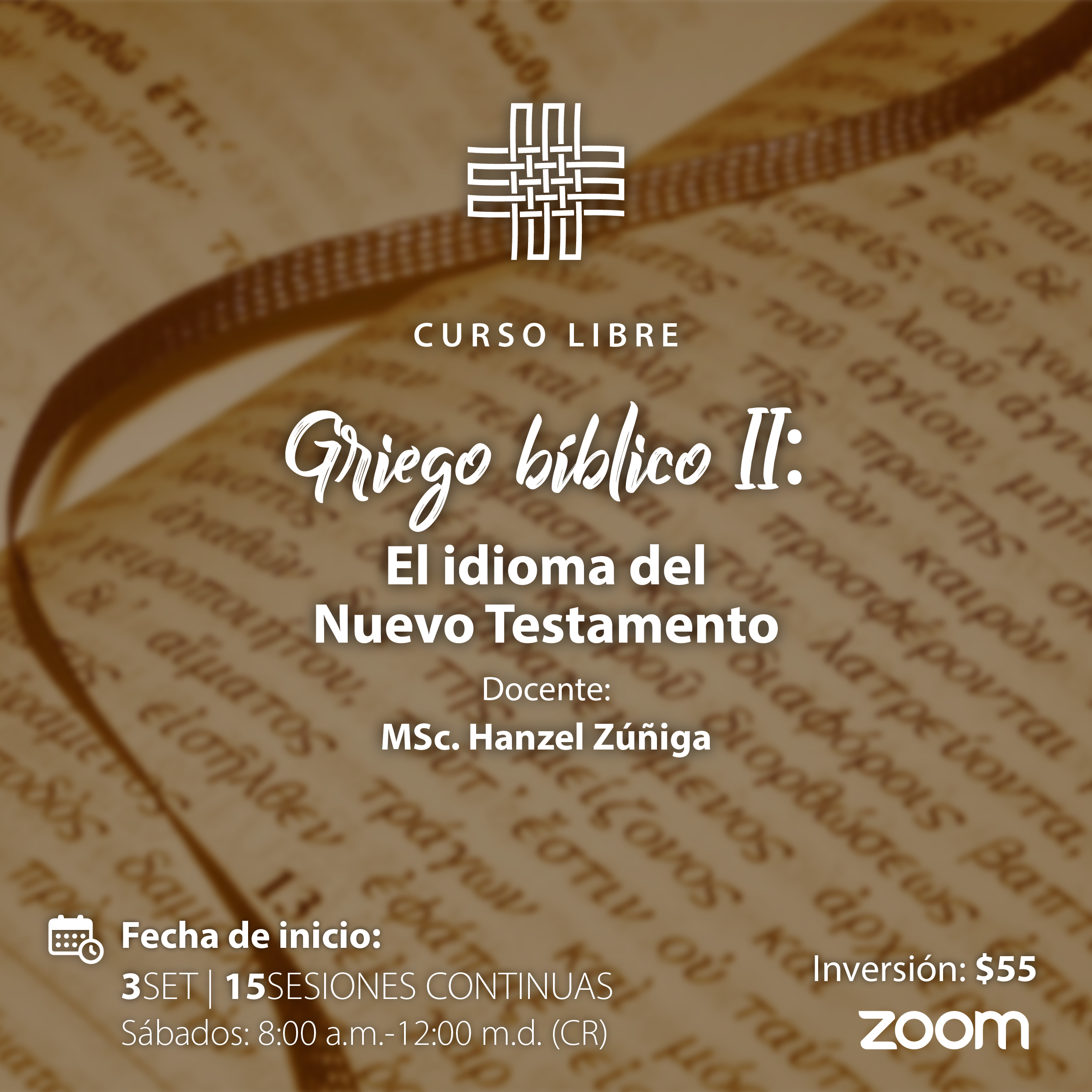 Griego Bíblico II: El idioma del Nuevo Testamento